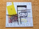 Pas De Deux - Axe Ends  (unplayed)