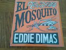 EDDIE DIMAS - EL MOSQUITO - LP - PLAY TESTED -  VERY GOOD PLUS/SHRINK-WRAP