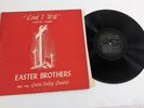 EASTER BROTHERS and the Green Valley Quartet LP Lord I Will Country Hymns GOSPEL