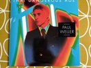 That Dangerous Age By Paul Weller 7” Red Single USA limited Edition (300) Mint