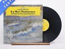 Claude Debussy La Mer / Nocturnes LP Vinyl Record 2531 056 - EX/VG+