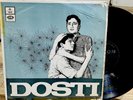 DOSTI-HINDI VINYL LP RECORD-MUSIC-LAXMIKANT PYARELAL.1970 ODEON3AEX5311.
