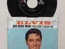 Elvis Presley Big Boss Man / You Don't Know Me 1967 USA 7