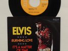 Elvis Presley Burning Love / It's A Matter Of Time 1972 USA 7