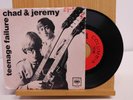 Chad and Jeremy garage folk rock PS 45 Teenage Failure bw Early Mornin' Rain