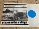 STEAM IN THE VALLEYS - MONMOUTH RAILWAY SOCIETY - MRS 20 MONO 1976 LP - EX+