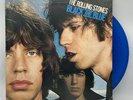 Rolling Stones - Black And Blue - 1979 Dutch Import Blue Color Vinyl (VG+)