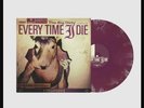 Every Time I Die The Big Dirty LP Clear + Grape Vinyl /1000 Better Lovers