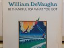 William Devaughn - Be Thankful For What You Got LP  Roxbury Records RLX 100 NICE