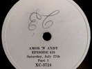 RARE AMOS N ANDY RADIO TRANSCRIPTION DISC  - 78 RPM RECORD - #419 July 27 1929