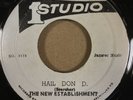THE NEW ESTABLISHMENT - HAIL DON.D - ORIGINAL JAMAICA STUDIO ONE 7