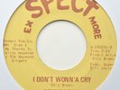 OTIS BROWN I Don't Wonn'a Cry EXSPECT MORE 45 US 60s Chicago Soul