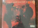 Cypress Hill The Phuncky Feel One/How I Just Kill A Man 12” 1991 VG+/EX  SHRINK