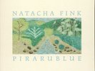 FINK, Natacha - Pirarublue - Vinyl (limited 7