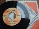 JOHN MAYALL  KEY TO LOVE/PARCHMAN FARM  U.S. PROMO 7
