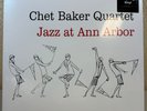 Jazz at Ann Arbor, Chet Baker/C Baker Quartet (Vinyl) - NEW SEALED Mnr Slv Dmg