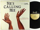 Original Gospel Harmonettes - He's Calling Me LP - Specialty Mono DG