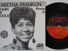 ARETHA FRANKLIN Chain Of Fools RARE Sweden 45 northern soul Prove It DEEP SOUL