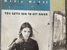 Maria McKee - You Gotta Sin To Get Saved LP 1993 Europe Press Geffen Near Mint