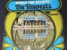 The Tempests - Would You believe   - Rare Soul 60’s