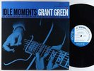 Grant Green - Idle Moments 2x12