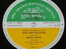BBC TRANSCRIPTION SERVICE Pop Spectacular ROXY MUSIC & ATOMIC ROOSTER In Concert