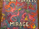 The Meat Puppets: Mirage--Original 1987 Promo Vinyl w/Large Poster--SST