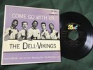 1957 DELL-VIKINGS Come Go With Us/Four-Song 7