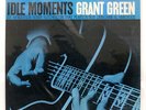 GRANT GREEN IDLE MOMENTS BLUE NOTE BST84154 US VINYL LP