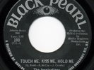 INSPIRATIONS - TOUCH ME, KISS ME  HOLD ME - BLACK PEARL    - NORTHERN SOUL