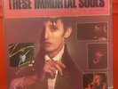 Sealed These Immortal Souls Get Lost (Don't Lie) SST 164