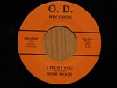 Rosey Woods and W Pall modern soul 45 I Trust You