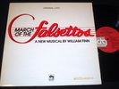 MARCH OF THE FALSETTOS - WILLIAM FINN MUSICAL ORIGINAL CAST – 1981 LP