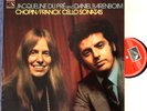 du Pré; Barenboim. Chopin + Franck (Cello sonatas). EMI ASD 2851. NM