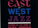 LP Duke Jordan and Sadik Hakim East And West Of Jazz NEAR MINT Charlie Parker