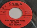 Deon Jackson - Love Makes The World Go Round - US Original '60s Carla - VG++