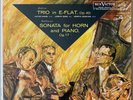 Babin, Eger, Szeryng  Brahms Horn Trio/ Beethoven Horn Sonata  RCA LSC 2420 SD