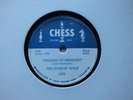 HOWLING WOLF- Moanin' at midnight/How many more years - CHESS 1479 - BLUES 78