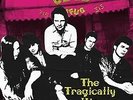 The Tragically Hip Live At CBGB RSD 2024 APRIL (New)