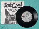 Joe Cool And The Killers – I Just Don't Care.. 1977  UK 7