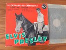 Elvis PRESLEY : Le Cavalier Du Crépuscule FRENCH EP AREA/RCA 75.364  EX