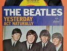 The Beatles US 45 Capitol 5498 YESTERDAY / ACT NATURALLY W/PS East Coast