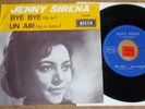 JENNY SIRENA - BYE BYE (MY GUY) - UN AIR  / LISTEN - TEEN FRENCH POPCORN
