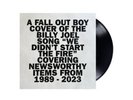 FALL OUT BOY WE DIDN'T START THE FIRE 7