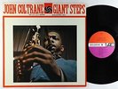 John Coltrane - Giant Steps LP - Atlantic - 1311 Mono VG+