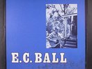 E.C. BALL: with orna ball & the friendly gospel singers ROUNDER 12