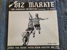 BIZ MARKIE MAKE THE MUSIC WITH YOUR MOUTH INHUMAN ORCHERSTRA TJ SWAN SHRINK