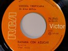 SONORA TROPICANA - BANANA CON AZUCAR / Mexican guajira BOOGALOO 45 afro -LiStEn-