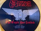 SAXON THE EAGLE HAS LANDED PICTURE DISC 1982 Carrere Records – CAL 137