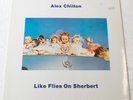 Alex Chilton – Like Flies On Sherbert (NM/VG+) LP Album *1980 Metronome